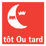 logo tot Ou tard