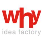 WHY Idea Factory